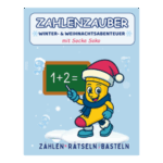Zahlenzauber Winterabenteuer Mathe PDF zum Ausdrucken